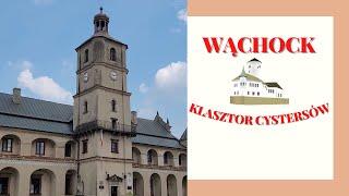 WĄCHOCK - KLASZTOR CYSTERSÓW - ŚWIĘTOKRZYSKIE #podróże #świętokrzyskie #polska #zwiedzamy #drone