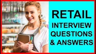 7 RETAIL INTERVIEW Questions and Answers (PASS GUARANTEED!)