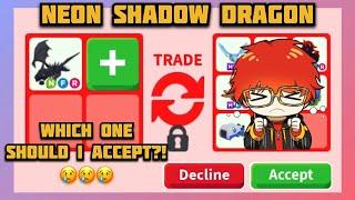 11 OFFERS I GOT FOR MY NEON SHADOW DRAGON  Which One Is Better?? Comment Please  adopt me roblox