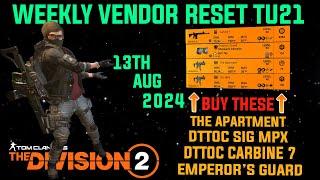 The Division 2  *MUST BUYS* "BEST WEEKLY VENDOR RESET OF TU21 SO FAR (LEVEL 40)" August 13th 2024