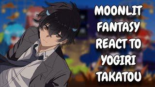 Tsuki ga Michibiku React To Yogiri Takatou || Tsukimichi: Moonlit Fantasy || Gacha React