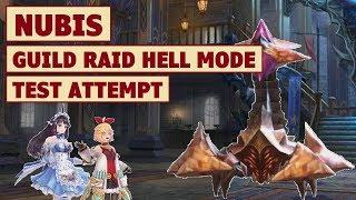 King's Raid - Guild Raid Nubis Hell Mode Showcase + Brief Guide