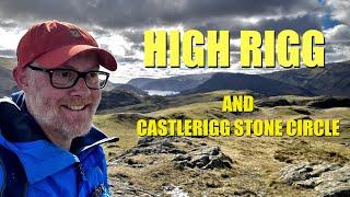 Lake District Walks | Walking the Wainwrights | High Rigg and Castlerigg Stone Circle