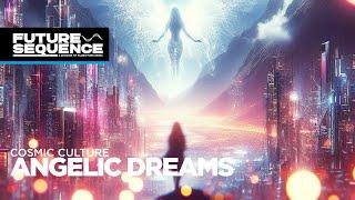 Cosmic Culture – Angelic Dreams