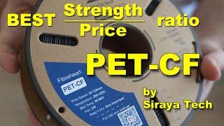 PET-CF, technical filament with best strength to price ratio. By Siraya Tech