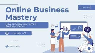 Online Business Mastery course ||module-02|| business models #makemoneyonline #earnmoneyonline #earn