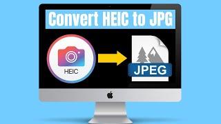 How to Convert HEIC to Jpg on Mac