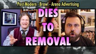 Dies To Removal Episode 1: Post Modern, Brawl, and Arena Advertising - Magic: The Gathering Podcast