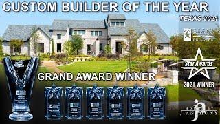 Homes By J. Anthony has won Texas Association of Builders 2021 Custom Builder of the Year!