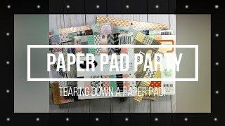 Paper Pad Party // Tearing down a Paper Pad