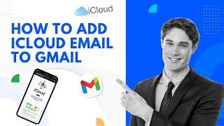 How to Add iCloud Email to Gmail? |  Help email Tales