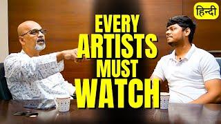 Every Artist Must Watch Ft. Vilas Tonape  | Sanky Vlogs