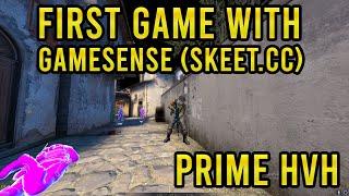 FIRST GAME (PRIME MATCHMAKING) WITH GAMESENSE (SKEET.CC) | HVH IN PRIME