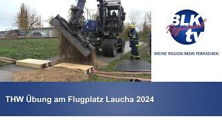 THW Übung am Flugplatz Laucha 2024