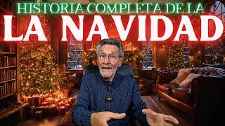 Historia completa de la Navidad