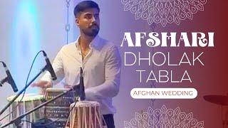 Hojat Rahimi - Mast Afghan Wedding Live Tabla/Dholak ( Shakib Hamdard ) Afshari