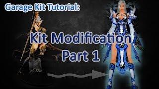 Garage Kit Tutorial: Figure Modification - The basics [RE-UPLOAD]