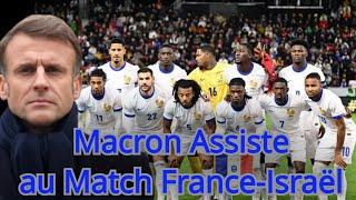 Match France-Israël : Emmanuel Macron Présent au Stade de France.