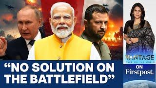 PM Modi Calls for Talks to End Ukraine War | Vantage with Palki Sharma