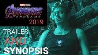 Avengers 4: ENDGAME Trailer and Synopsis