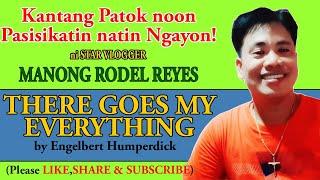 There Goes My Everything (Cover ) Rodel Reyes