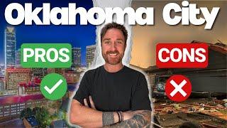 Pros and Cons of Living in Oklahoma City in 2025