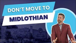 Why You Don't Want to Move to Midlothian Texas | Pros and Cons of Midlothian Texas