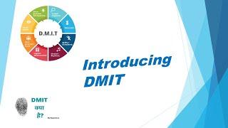 Introducing DMIT with Dr. Hiren Mehta