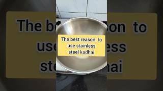 10 Best reason to select triply stainless Steel kadhai #shorts  #short #youtubeshorts