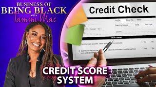 Should the Credit Score System Be Eliminated? | Tammi Mac