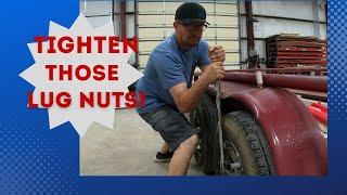 How To Torque Trailer Lug Nuts