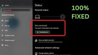 How To Fix You Are Not Connected To Any Network In Windows 10 [6 Ways] || Fix All WiFi Not Working