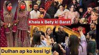 Dulhan kesi lgi ap ko || Barat Ceremony || Khala kay Bety ki Barat || Lahore wedding