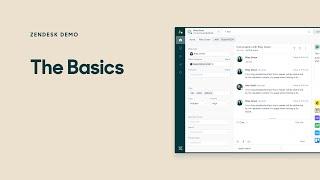 Zendesk Demo: The Basics