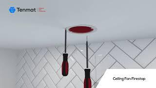 Tenmat Ceiling Fan Firestop - Passive Fire Protection