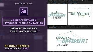 Flat Network Title Animation in AE | No Plugin Required