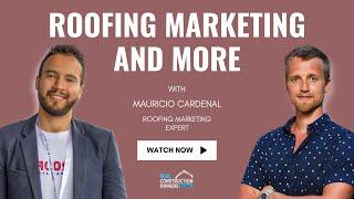 Generating leads like a PRO ft. Mauricio Cardenal | RCO Podcast with Justin Ledford