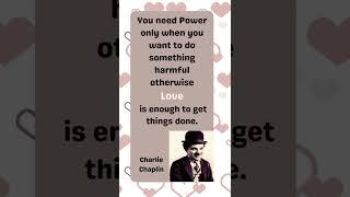 Words Of Wisdom - Charlie Chaplin || Beautiful Words For Beautiful Life