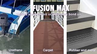 Fusion MAX Adhesive Demonstration
