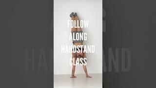 70 minutes Beginners Handstand Class FOLLOW ALONG: check out my latest post! #beginnersclass