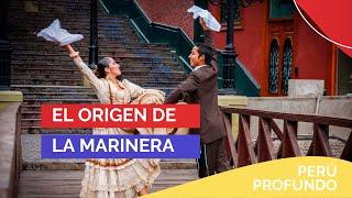 El Origen de la Marinera | Perú Profundo en #PBO