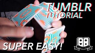 Cardistry for Beginners: Two-handed Cuts - Tumblr Cut Tutorial