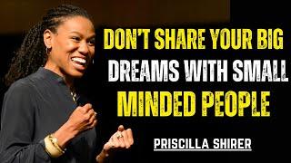 Priscilla Shirer: Don’t Share Your Big Dreams with Small-Minded People | Praise on TBN | Motivation