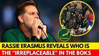 RASSIE REVEALS THE ONLY "IRREPLACEABLE" PLAYER IN THE SPRINGBOKS! | SPRINGBOKS NEWS