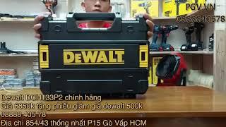 Dewalt DCH133P2 nhận ngay phiếu giảm giá 500k khi mua hàng chỉ có tại PGV 0888840578