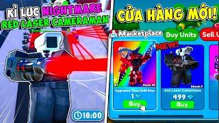 Bi Huỳnh Đã Sở Hữu Red Laser Cameraman Vượt Nightmare Với 300k DPS Và Trải Nghiệm Marketplace Mới