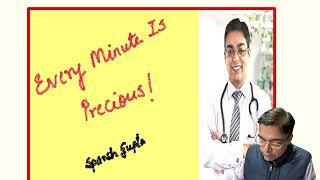 Every Minute Is Precious by Dr Sparsh Gupta #NEETPG #INICET #FMGE #DrSparshGupta