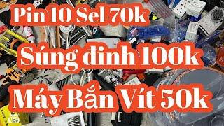 Xã hàng tồn thân vít 50k,súng Đinh 100k,pin 10 sel 70k,chụp bụi 30k,nồi cơm 250k,máy khoan,máy mài