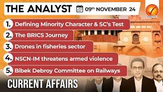 Current Affairs Today: The Analyst 9 November 2024 | Newspaper Analysis | Vajiram And Ravi