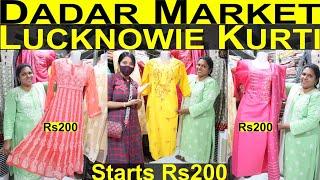 Dadar Market Kurti Starting Rs200| Dadar Janta Market | Lucknowie kurti Wholesale Market Mumbai |